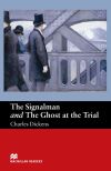 MR (B) Signalman & Ghost Trial