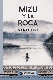Portada de MIZU Y LA ROCA