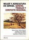 MUJER Y AGRICULTURA EN ESPA&Ntilde;A GENERO TRABAJO