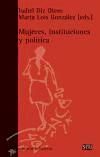 MUJERES, INSTITUCIONES Y POLÍTICA