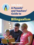 Portada de A Parents' and Teachers' Guide to Bilingualism