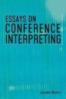 Portada de Essays on Conference Interpreting