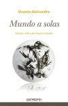 MUNDO A SOLAS . Edición crítica de Sergio Arlandis