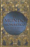 MUNDO MONASTICO 1200 A¥OS DE HISTORIA