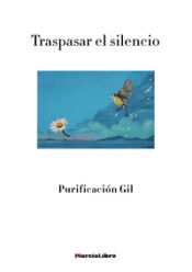 Portada de TRASPASAR EL SILENCIO