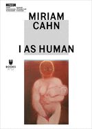 Portada de Miriam Cahn: I as Human