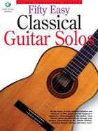 Portada de FIFTY EASY CLASSICAL GUITAR SOLOS (+CD)(TAB)