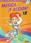 MUSICA Y ACCION 1B