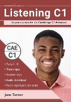 Portada de Listening C1: Six practice tests for the Cambridge C1 Advanced: Answers and audio included