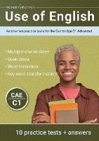 Portada de Use of English: Another ten practice tests for the Cambridge C1 Advanced