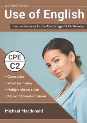 Portada de Use of English: Ten practice tests for the Cambridge C2 Proficiency