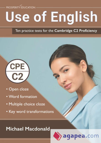 Use of English: Ten practice tests for the Cambridge C2 Proficiency