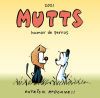 MUTTS 2021 - HUMOR DE PERROS