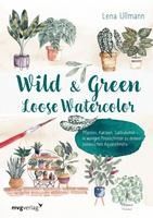 Portada de Wild and Green - Loose Watercolor