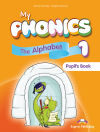 MY PHONICS 1 THE ALPHABET PUPIL'S PACK