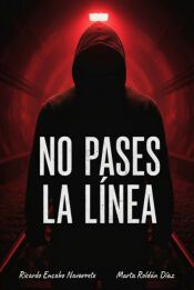 Portada de NO PASES LA LÍNEA