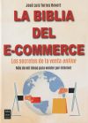 La Biblia Del E-commerce: Los Secretos De La Venta Online
