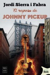 Portada de EL REGRESO DE JOHNNY PICKUP