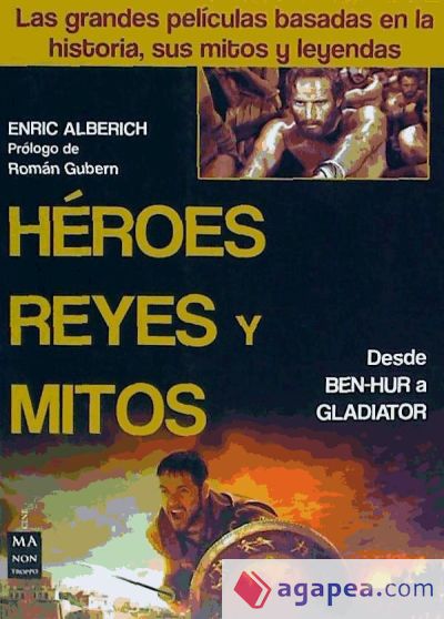 Héroes, reyes y mitos