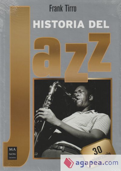 Historia del jazz . 30 Aniversario