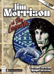 Portada de Jim Morrison: El Rey Lagarto