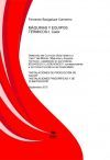 M&Aacute;QUINAS Y EQUIPOS T&Eacute;RMICOS-I. Calor