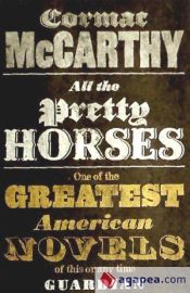 Portada de All The Pretty Horses (Border Trilogy 1)