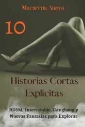 Portada de 10 Historias Cortas Explícitas