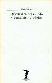 Portada de Desencanto del mundo y pensamiento trágico