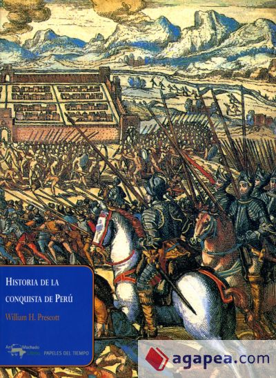 Historia de la conquista de Perú