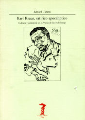 Portada de Karl Kraus, satírico apocalíptico