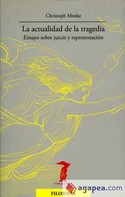 La actualidad de la tragedia