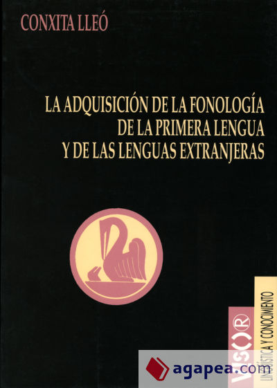 La adquisición de la fonología de la primera lengua y de las lenguas extranjeras