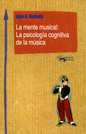 Portada de La mente musical: La psicología cognitiva de la música