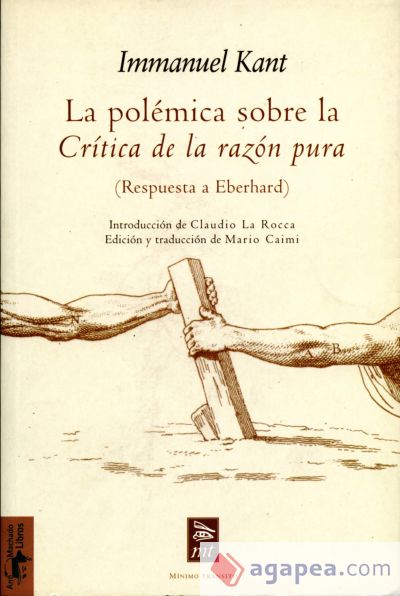 La polémica sobre la “Crítica de la razón pura”