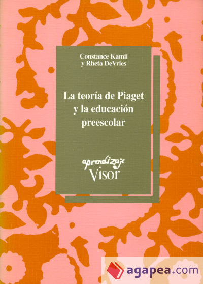 La teoría de Piaget y la educación preescolar