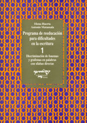 Portada de Programa de reeducación para dificultades en escritura. Cuaderno 1: Discriminación de fonemas y grafemas en palabras con sílabas directas