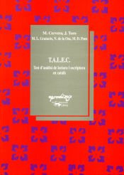 Portada de T.A.L.E.C., test d'anàlisi de lectura i escriptura en català