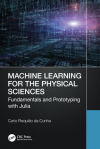 Machine Learning for the Physical Sciences