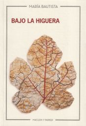 Portada de Bajo la higuera