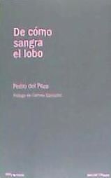 Portada de De c&oacute;mo sangra el lobo
