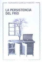 Portada de La persistencia del frío