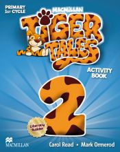 Portada de Tiger Tales 2, Primary 1st cycle : activity book