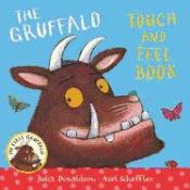 Portada de My First Gruffalo Touch-and-Feel HB