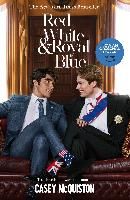 Portada de Red, White & Royal Blue. Movie Tie-In