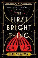 Portada de The First Bright Thing