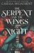 Portada de The Serpent and the Wings of Night, de Carissa Broadbent