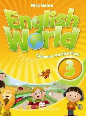 Portada de ENGLISH WORLD 3 GPB (Grammar Pract.Book)