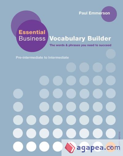 ESSENTIAL BUSINESS VOCABULARY BUILDER Pk