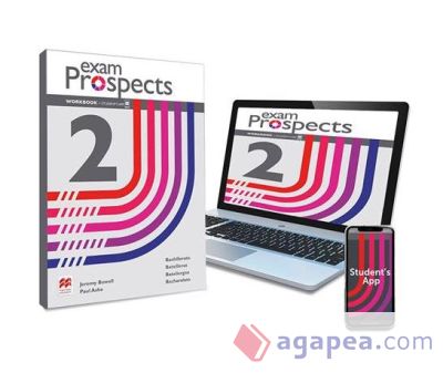 EXAM PROSPECTS 2 Workbook y Student's App: cuaderno de actividades digital y impreso + app